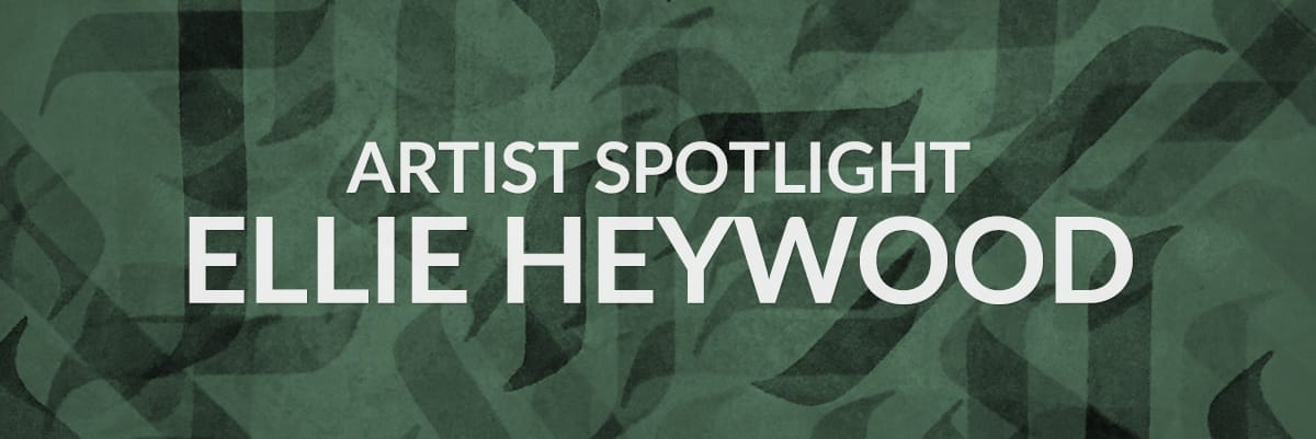 Artist Spotlight: Ellie Heywood by Jake Rainis