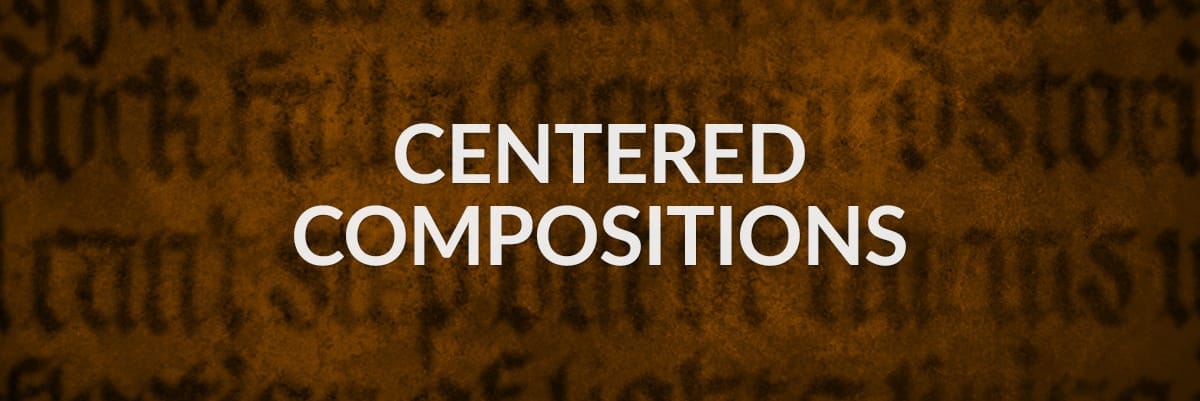 Centered Compositions by Jake Rainis