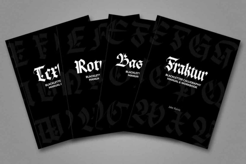 Blackletter Calligraphy Manual & Workbooks by Jake Rainis